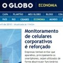 Notícia do jornal "O Globo" tratando de monitoramento de celulares corporativos.