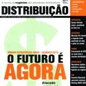 Notícia sobre redução de custos com telefonia do Atacadão na Revista Distribuição.